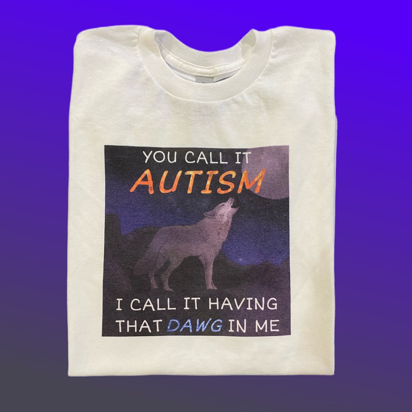 Autism Dawg Cringey Tee