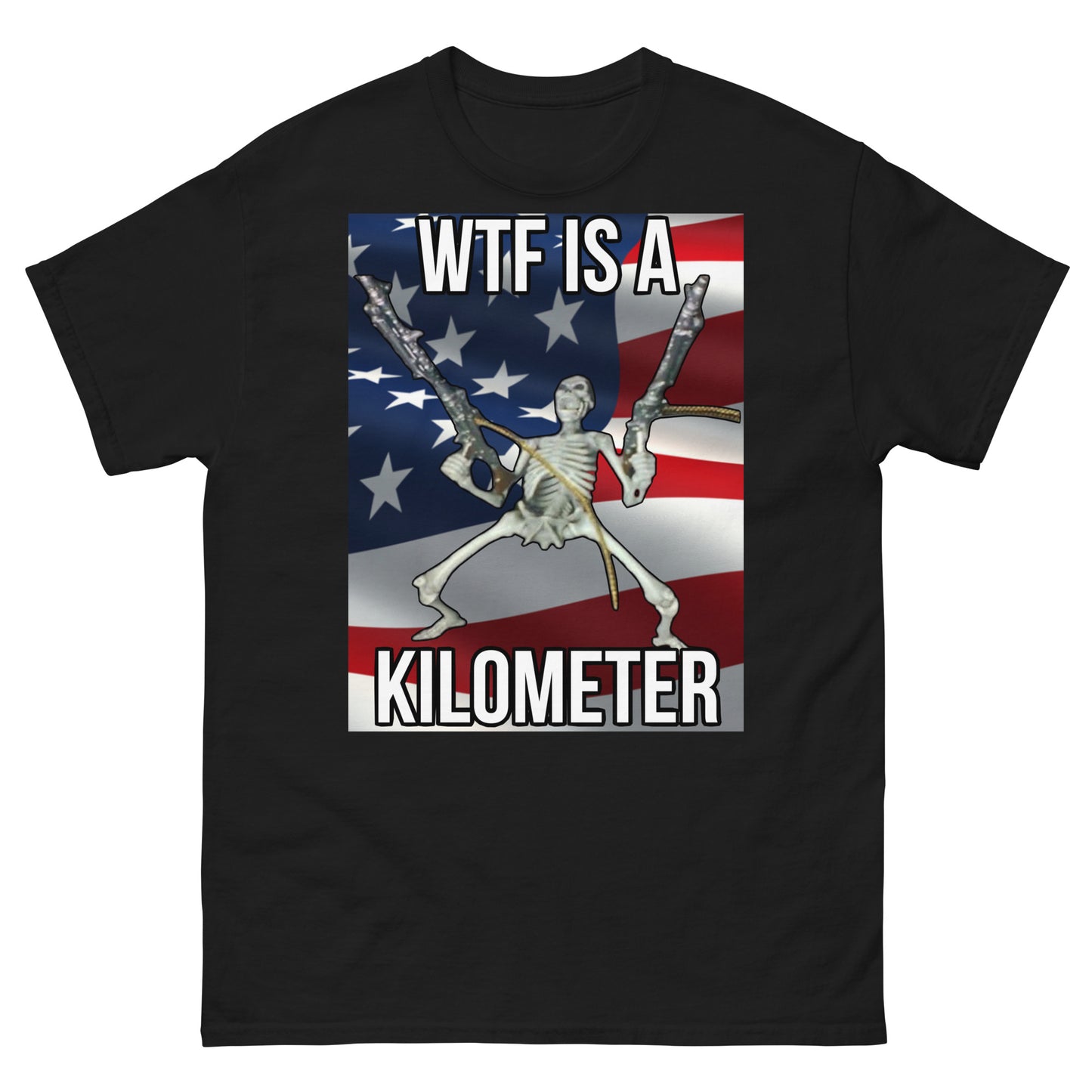 Wtf is a kilometer Shirt