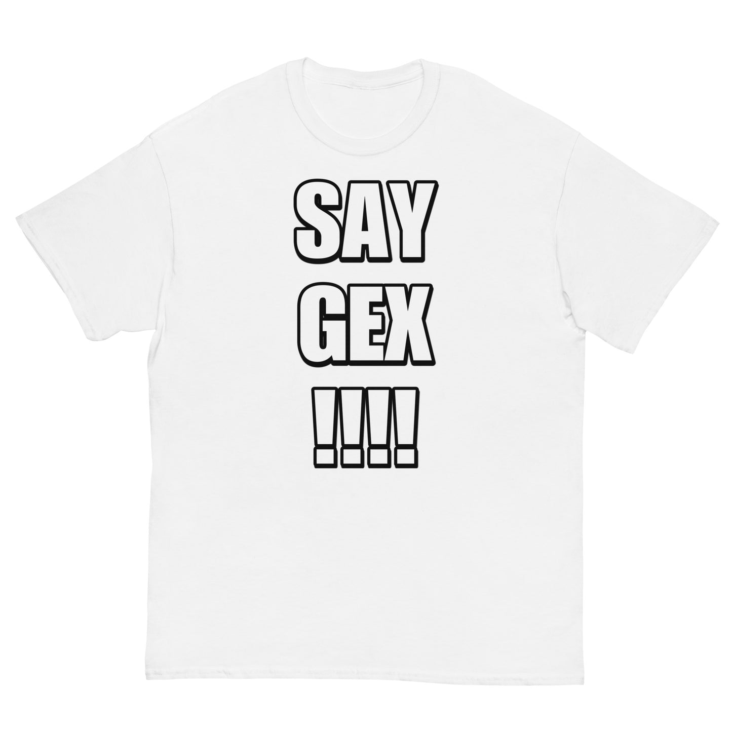 Say Gex Cringey Tee