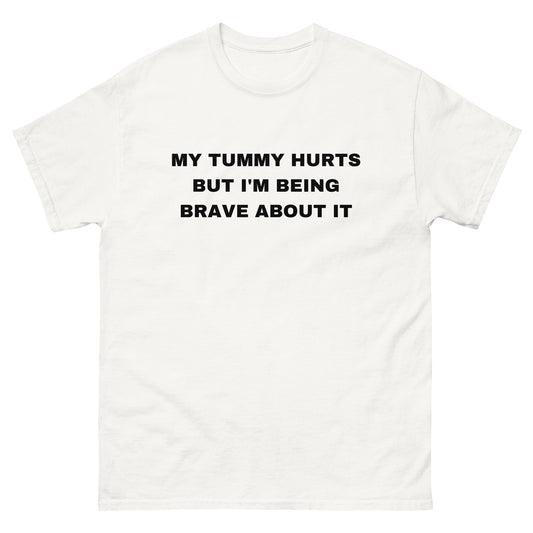 My Tummy Hurts (White Shirt/Black Text)