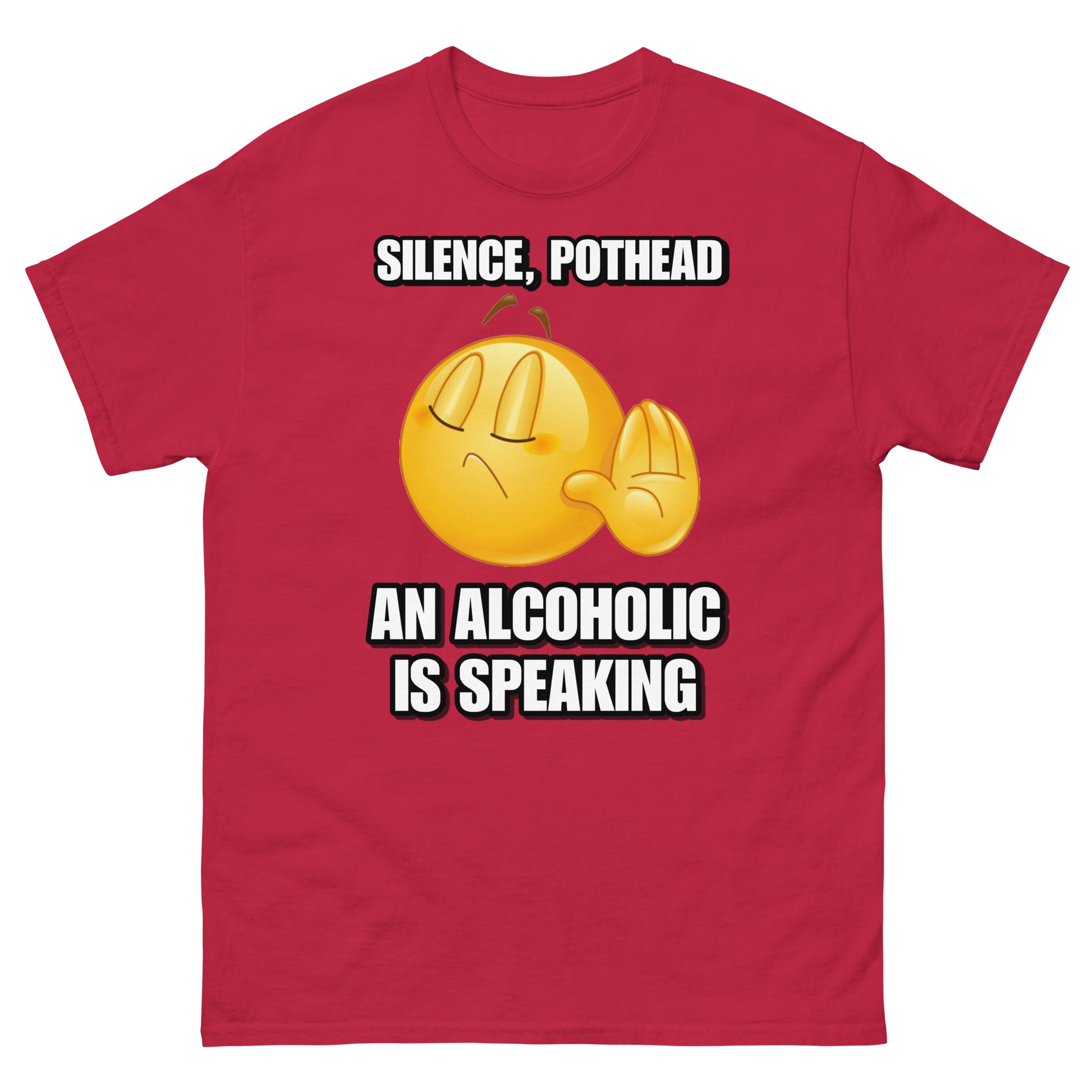 silence pothead an alcoholic is speaking Silence Pothead, an Alcoholic is speaking Cringey Tee – Cringey Tees