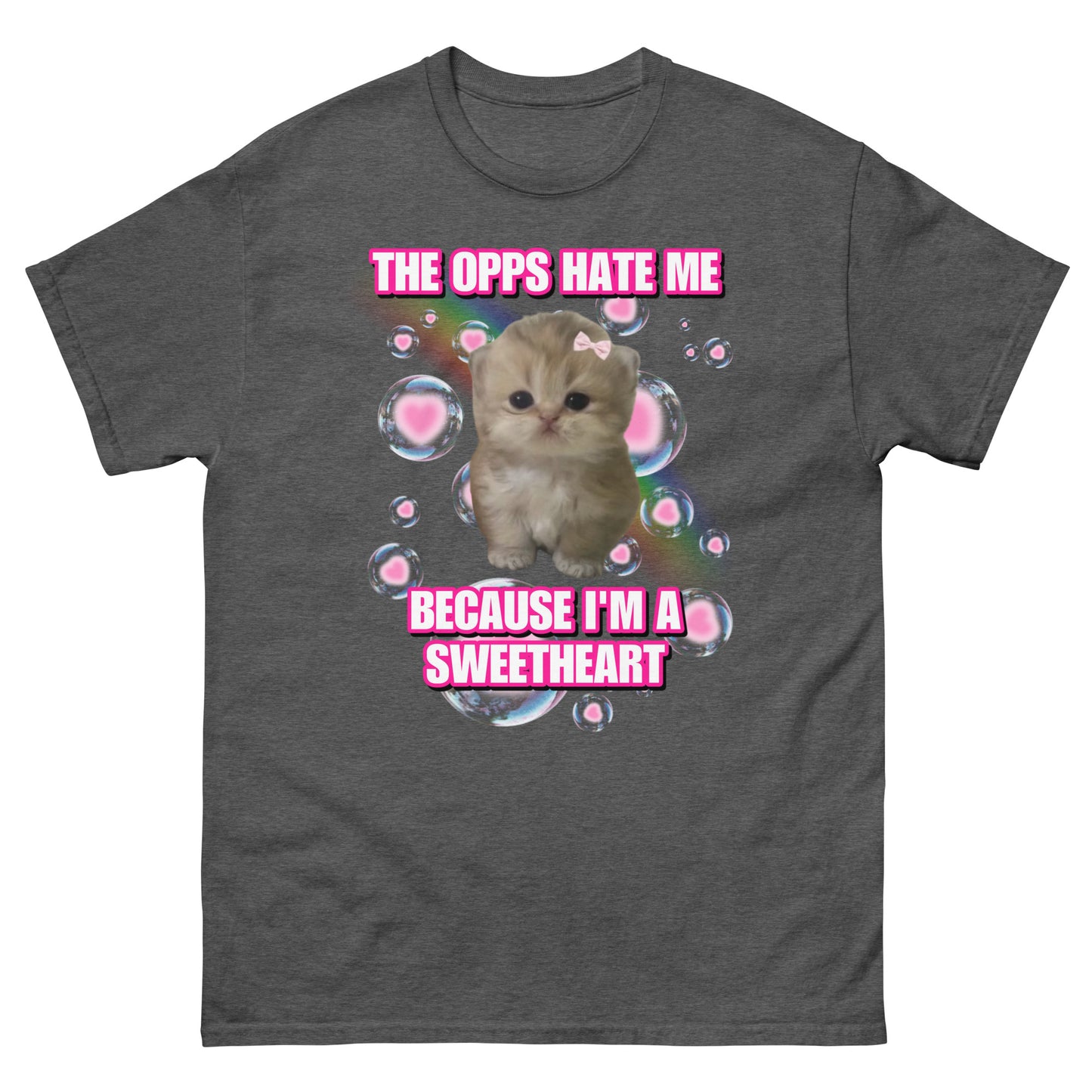 the opps hate me cuz im a sweetheart Cringey Tee