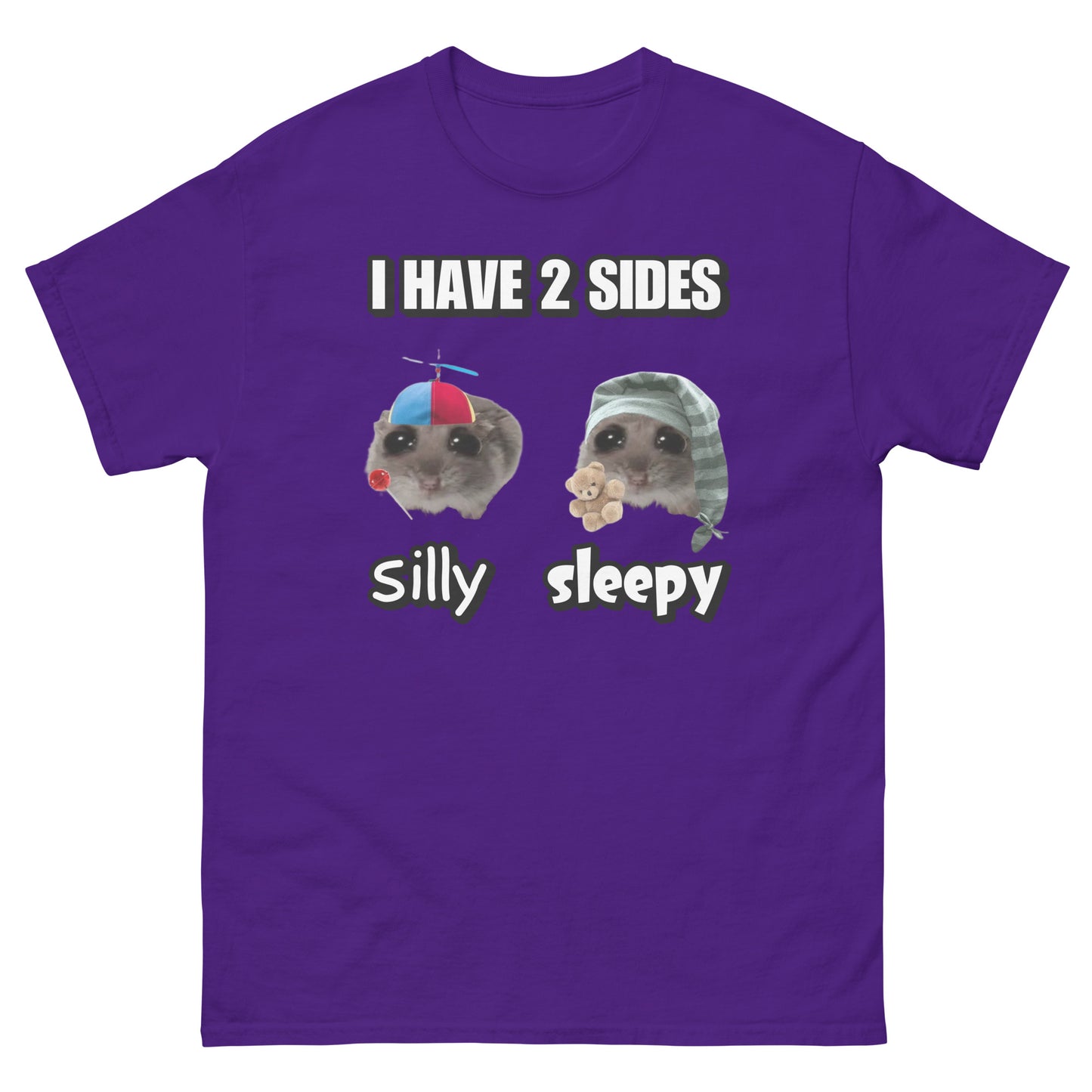 i have 2 sides Silly / Sleepy Cringey Tee