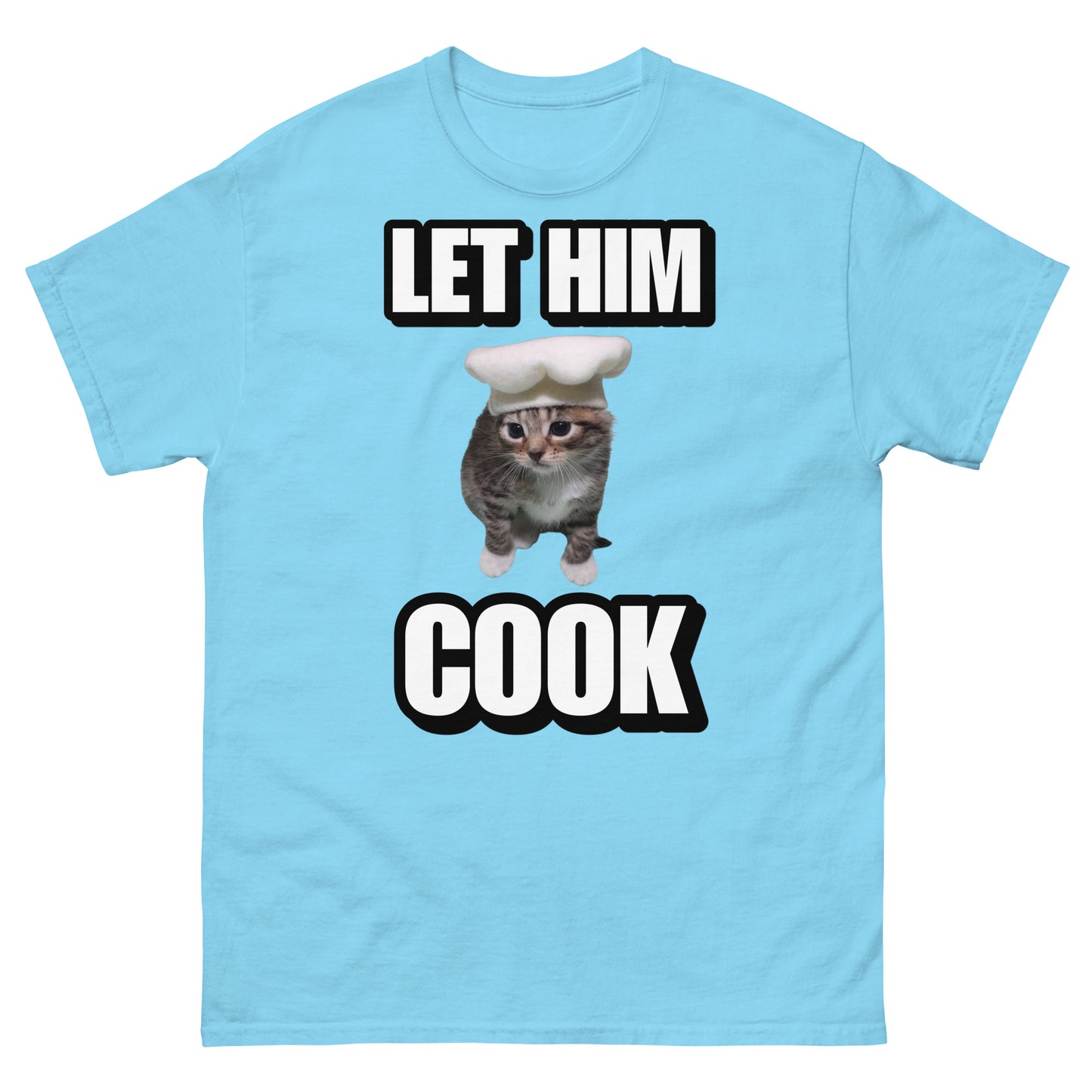 Let him cook kitty Cringey Tee