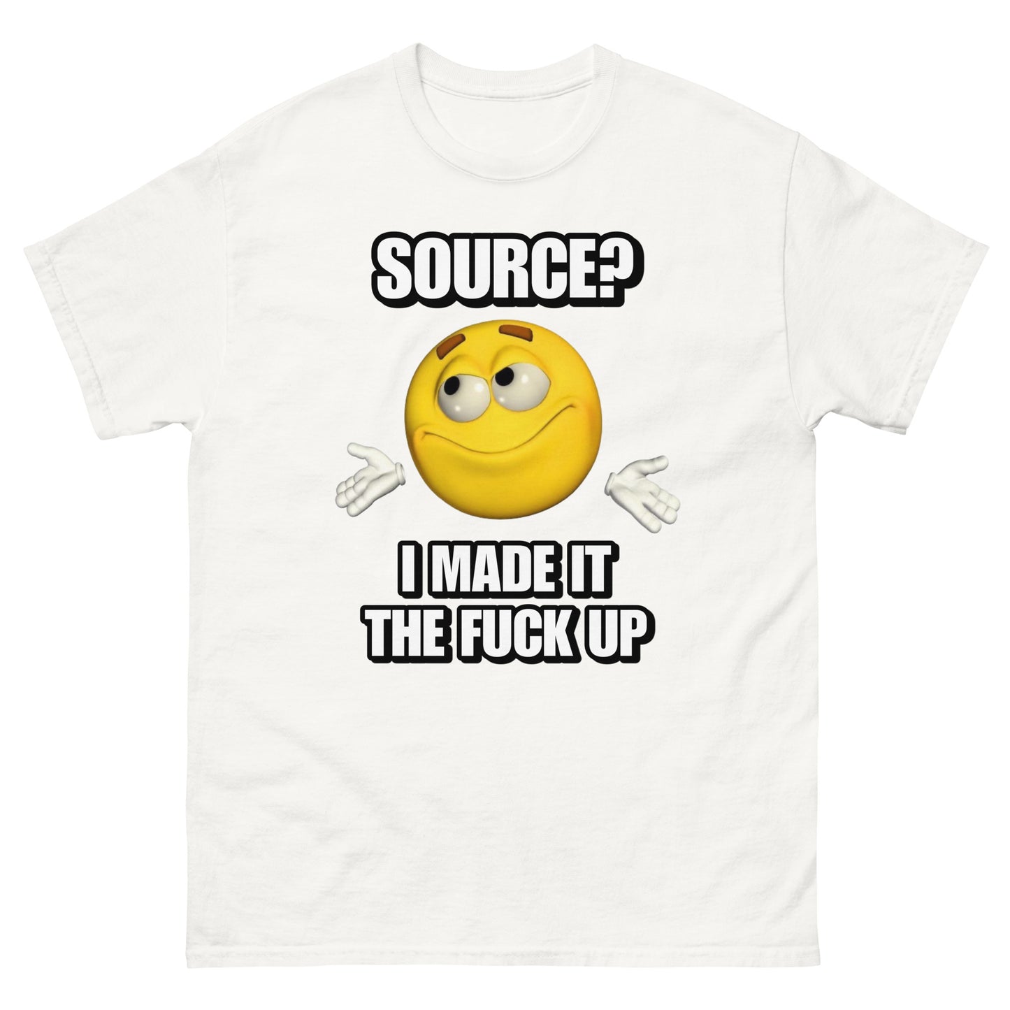 Source? I made it tf up Cringey Tee