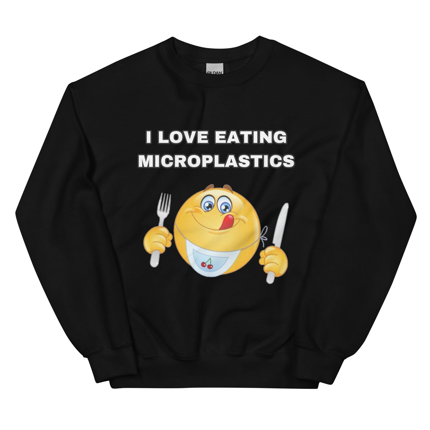 I love eating Microplastics Sweatshirt