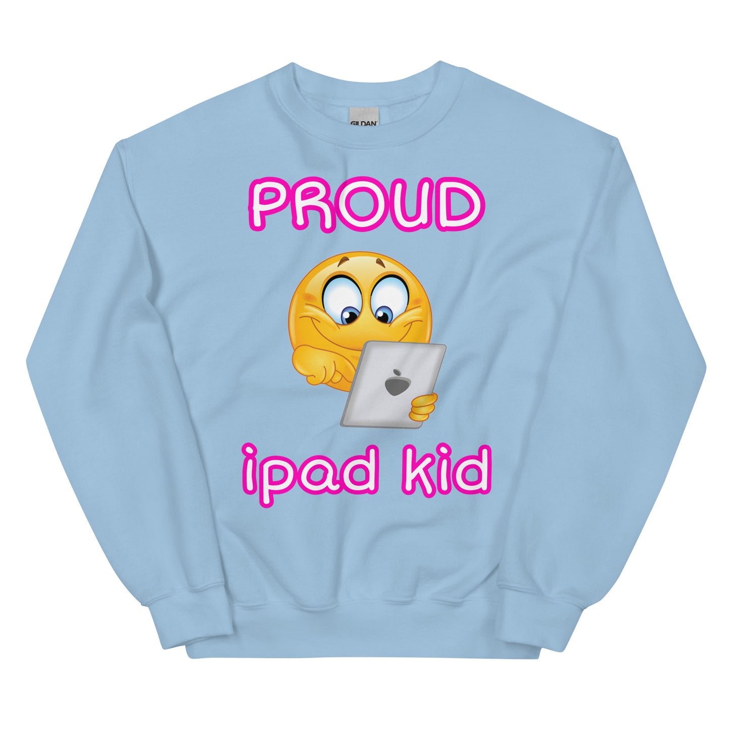 Proud iPad Kid Sweatshirt