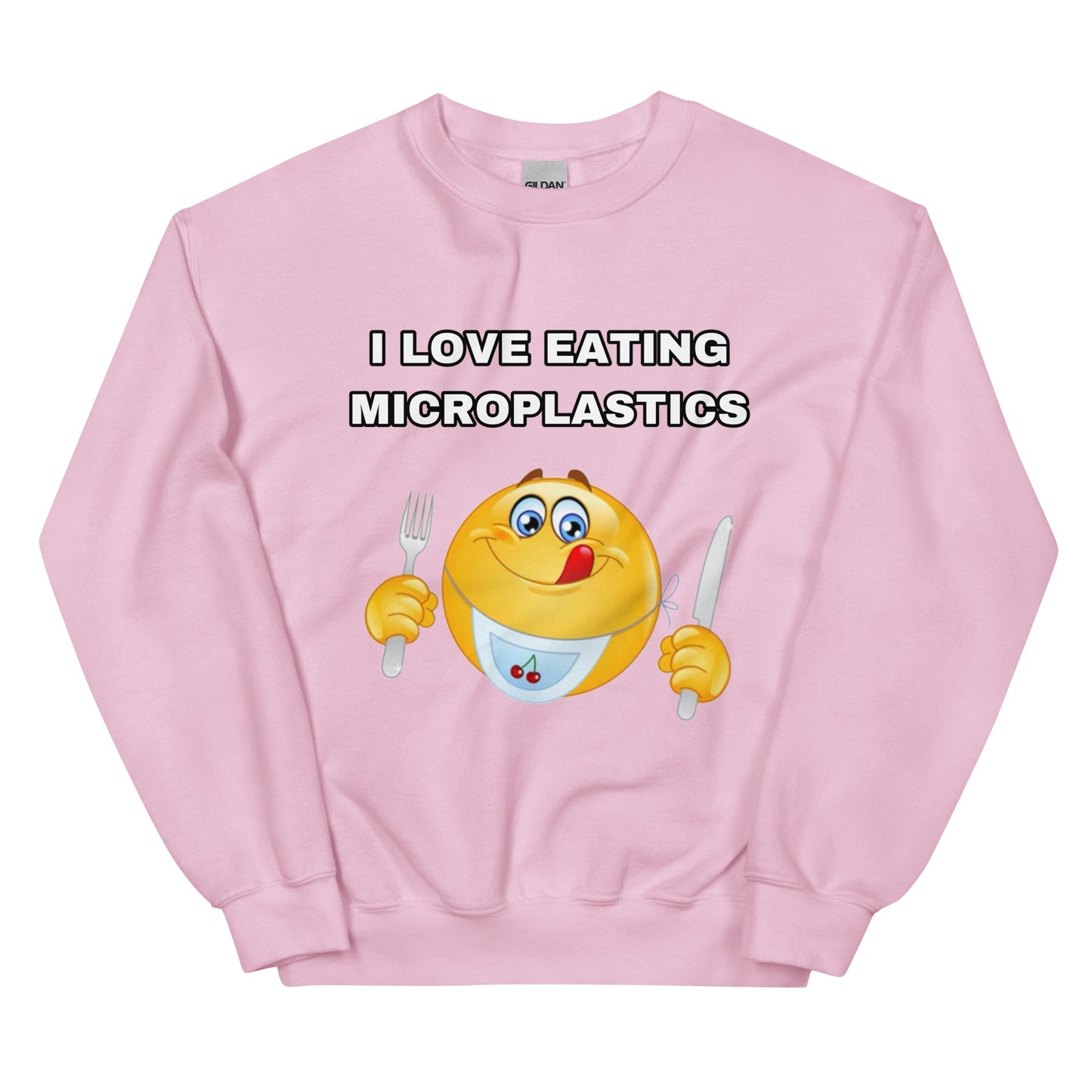 I love eating Microplastics Sweatshirt