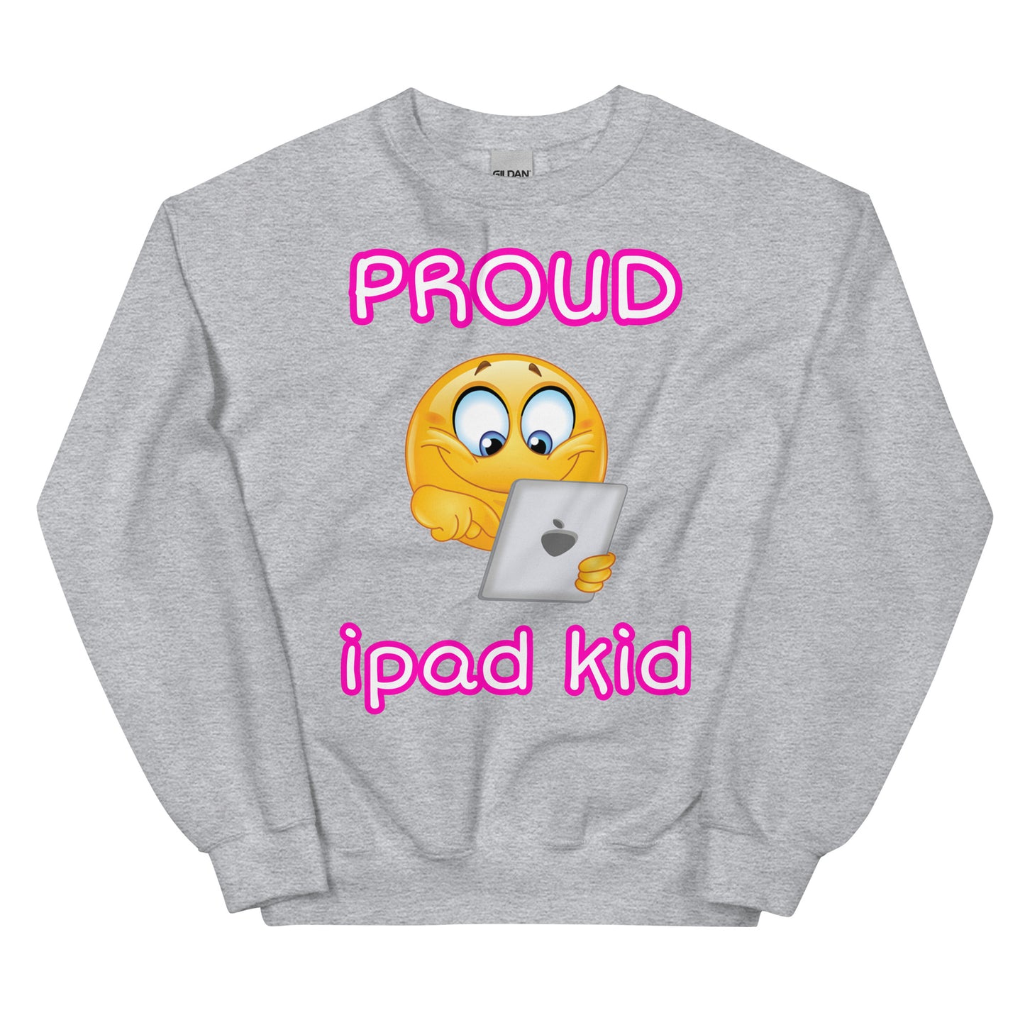 Proud iPad Kid Sweatshirt