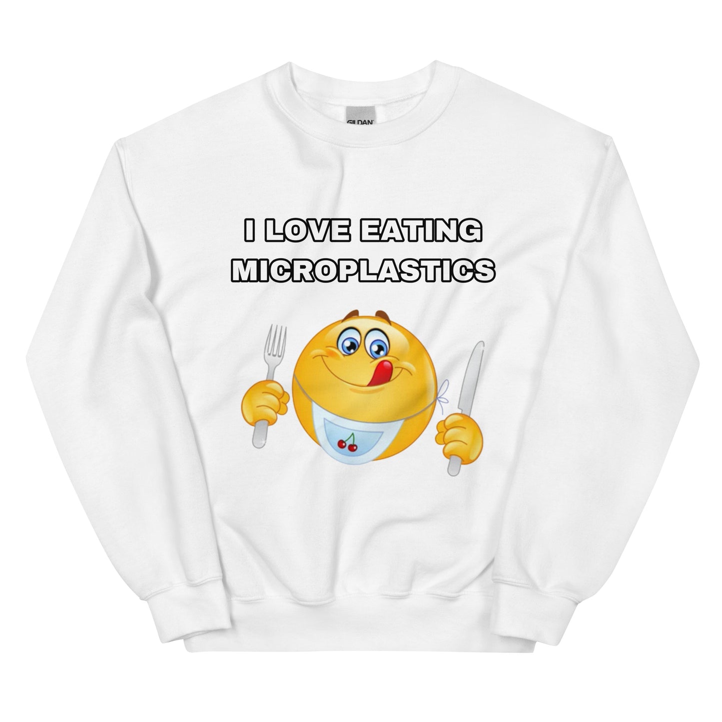 I love eating Microplastics Sweatshirt