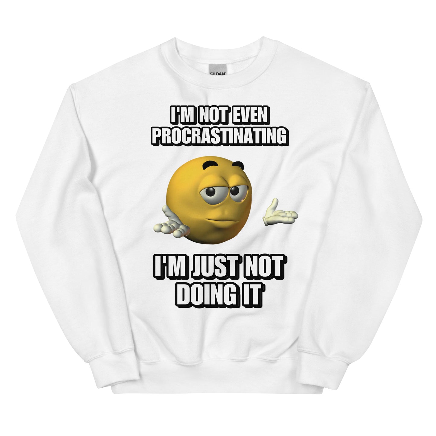 Procrastinating Sweatshirt