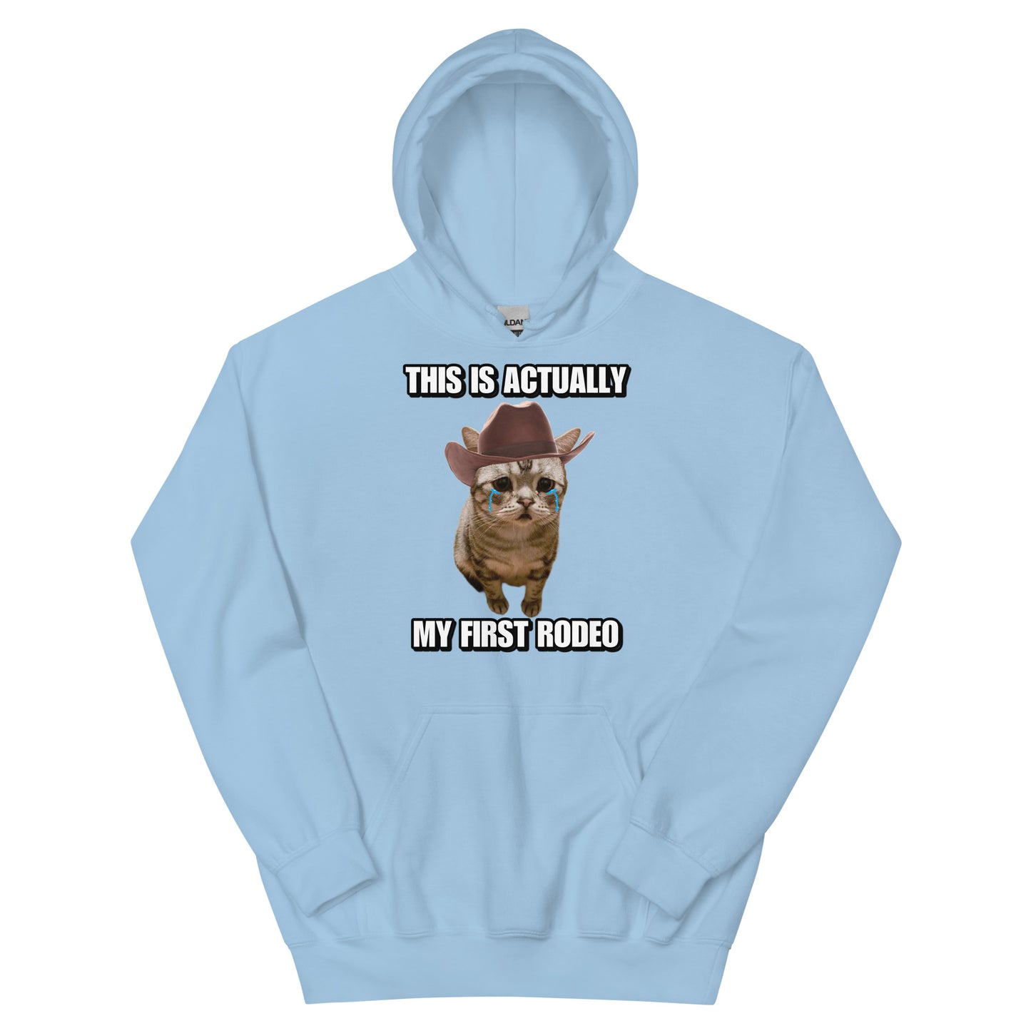 This is my First Rodeo Cringey Hoodie