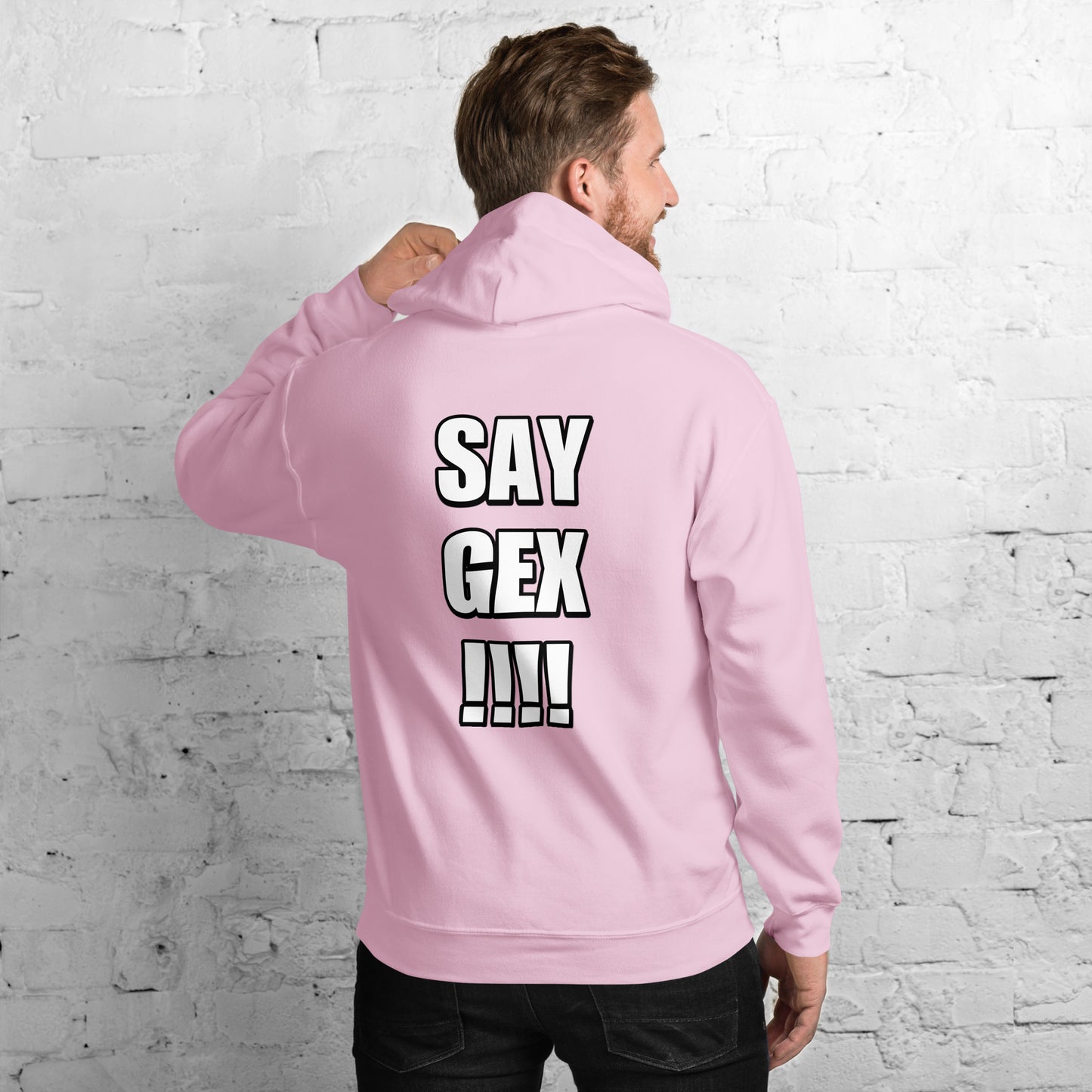 Say Gex Hoodie