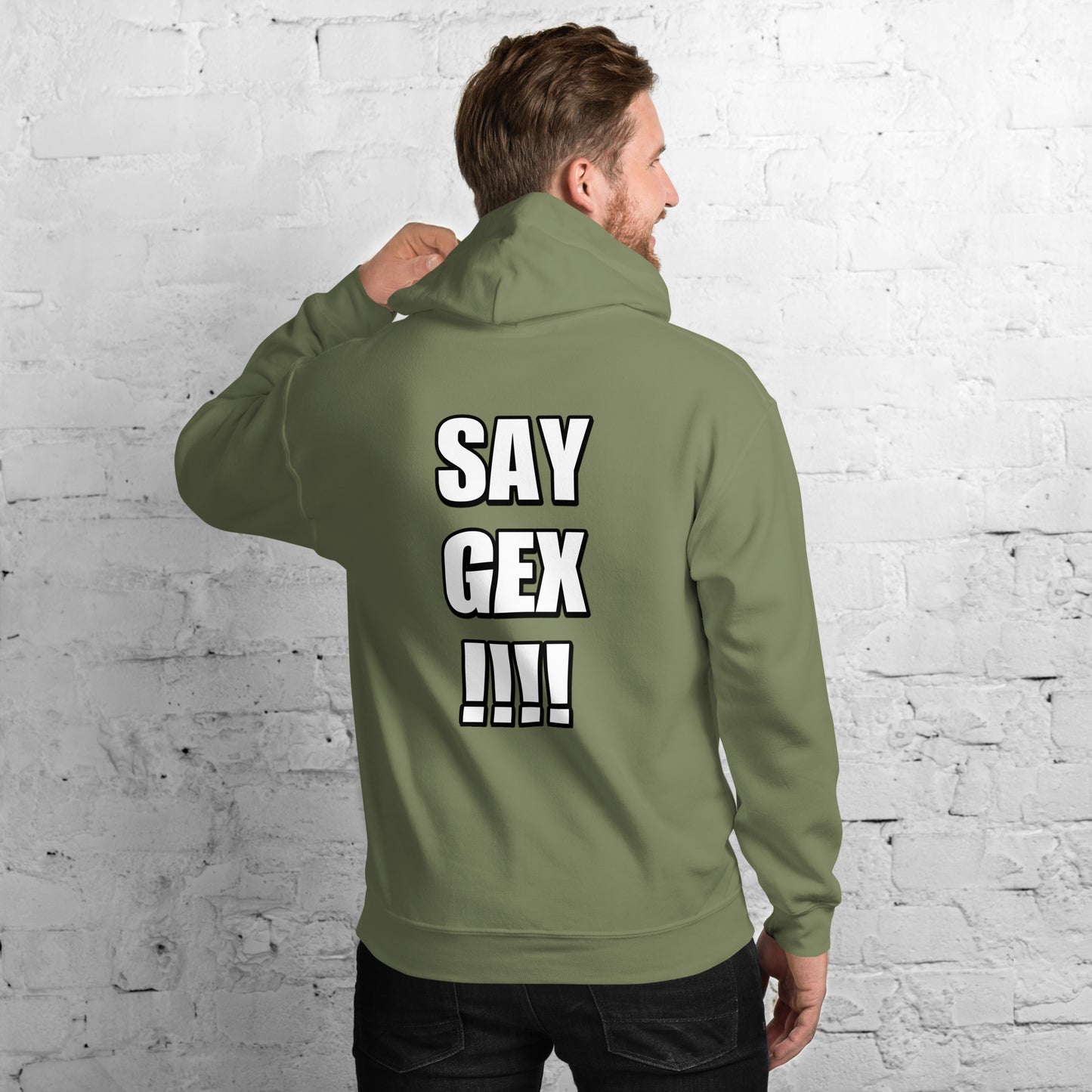 Say Gex Hoodie