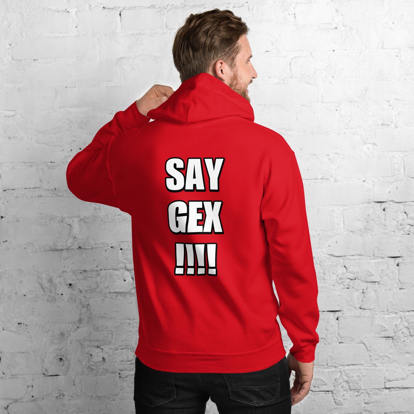 Say Gex Hoodie