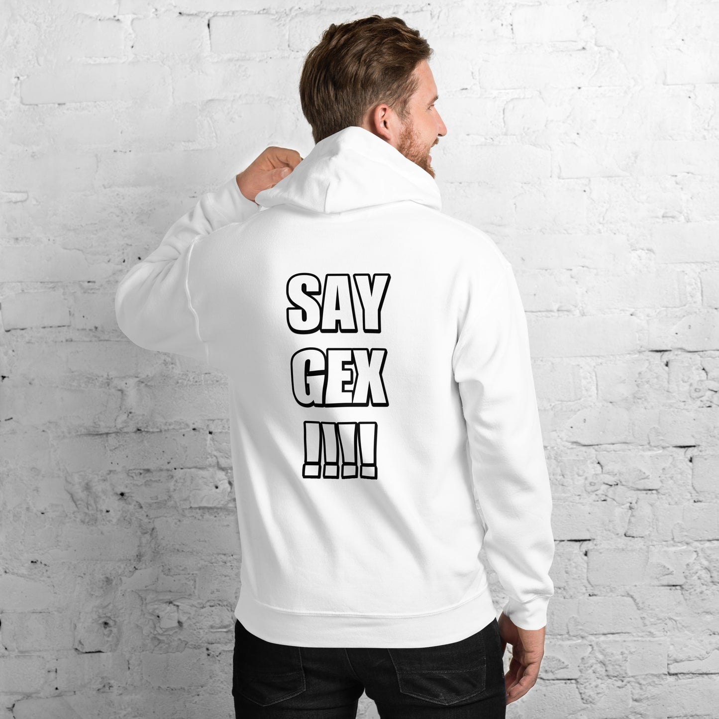 Say Gex Hoodie