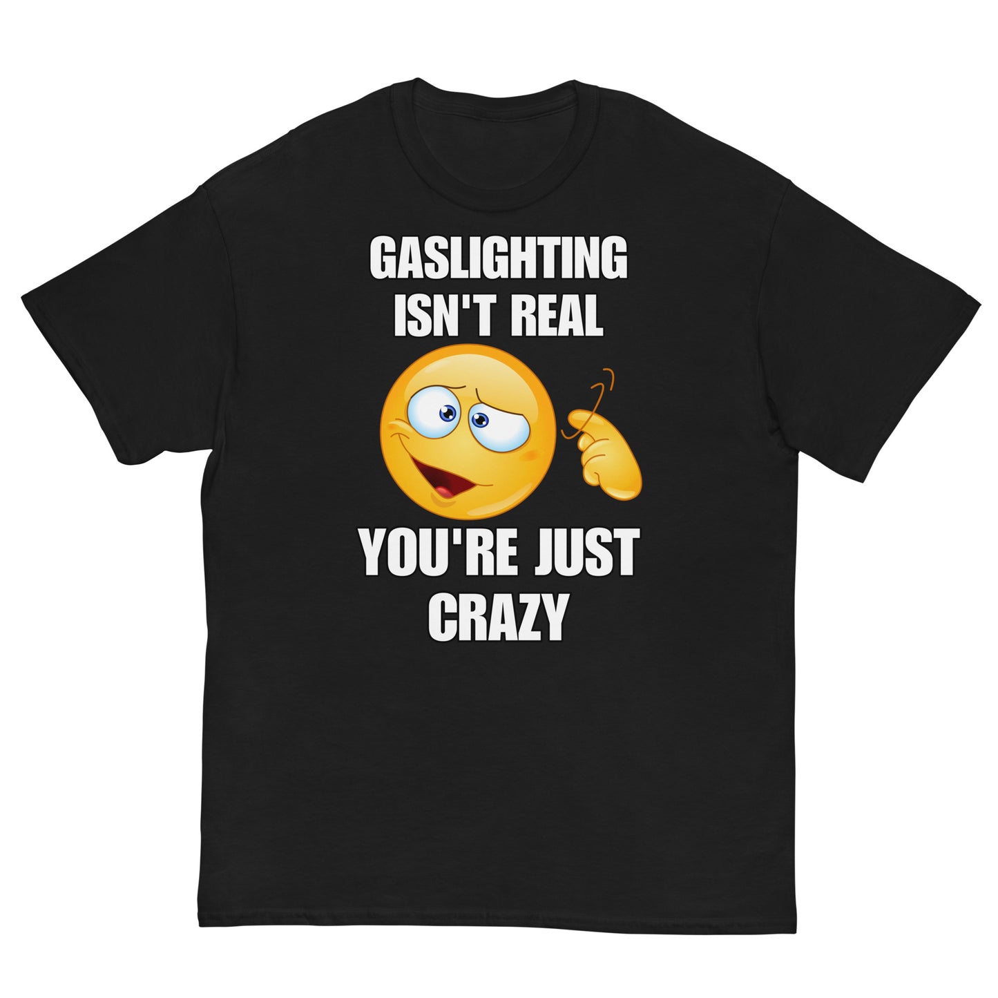 Gaslighting Isn’t Real Cringey Tee