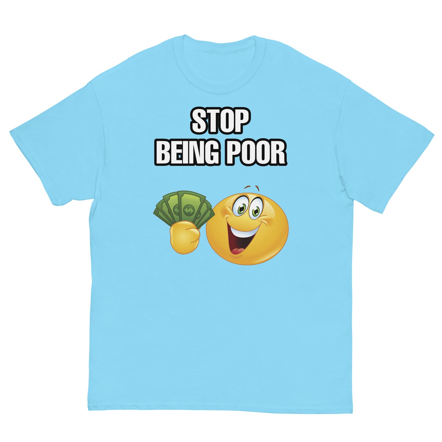 Stop Being Poor Cringey Tee