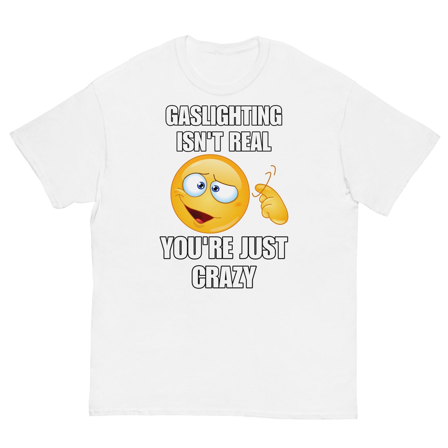 Gaslighting Isn’t Real Cringey Tee