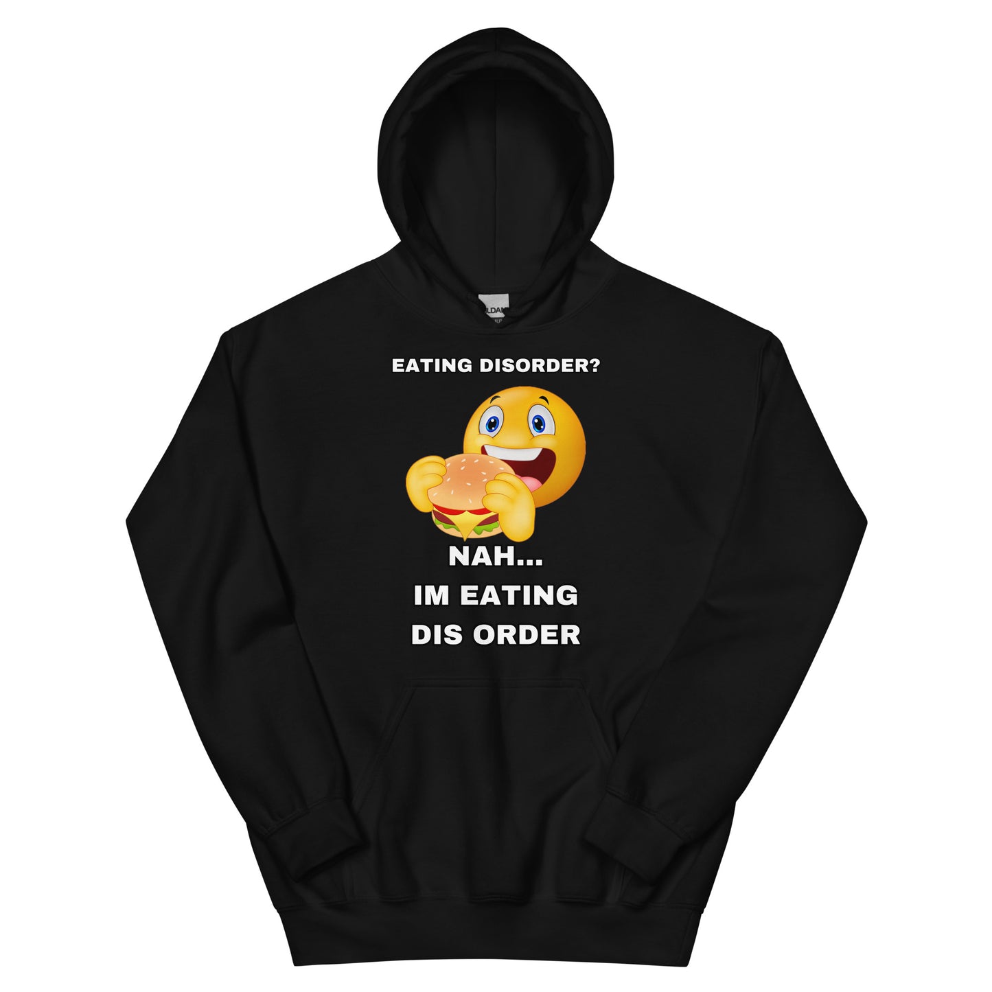 Eating Dis Order Hoodie