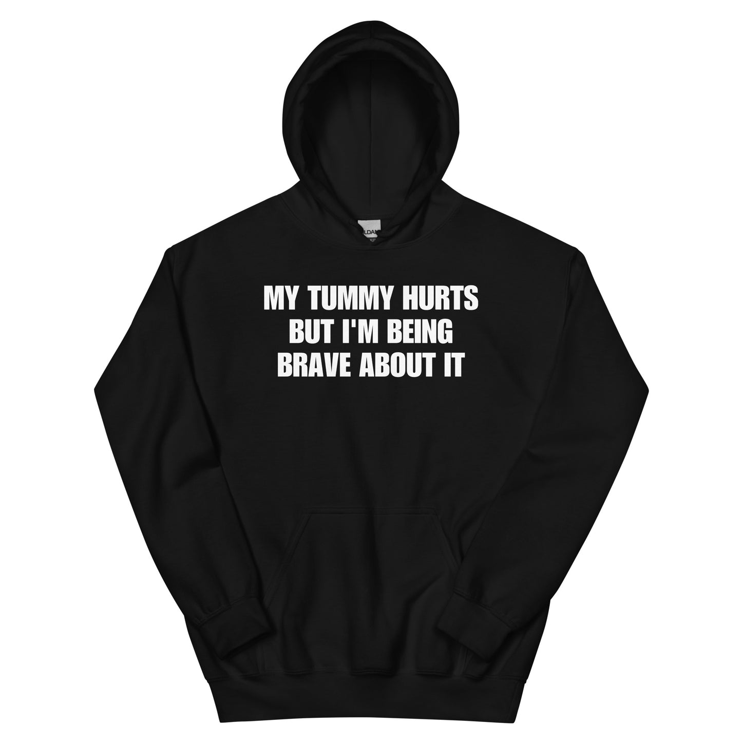 My Tummy Hurts Hoodie