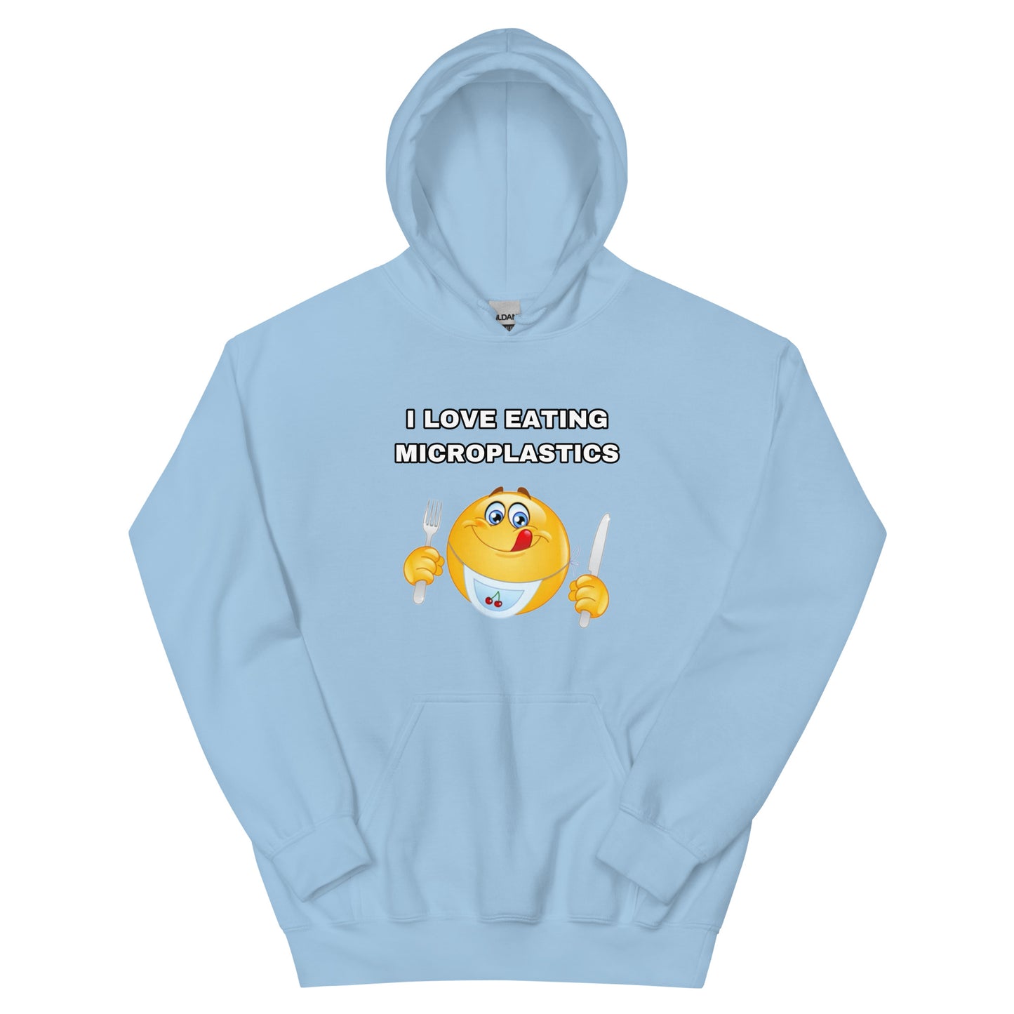 I LOVE EATING MICROPLASTICS Hoodie