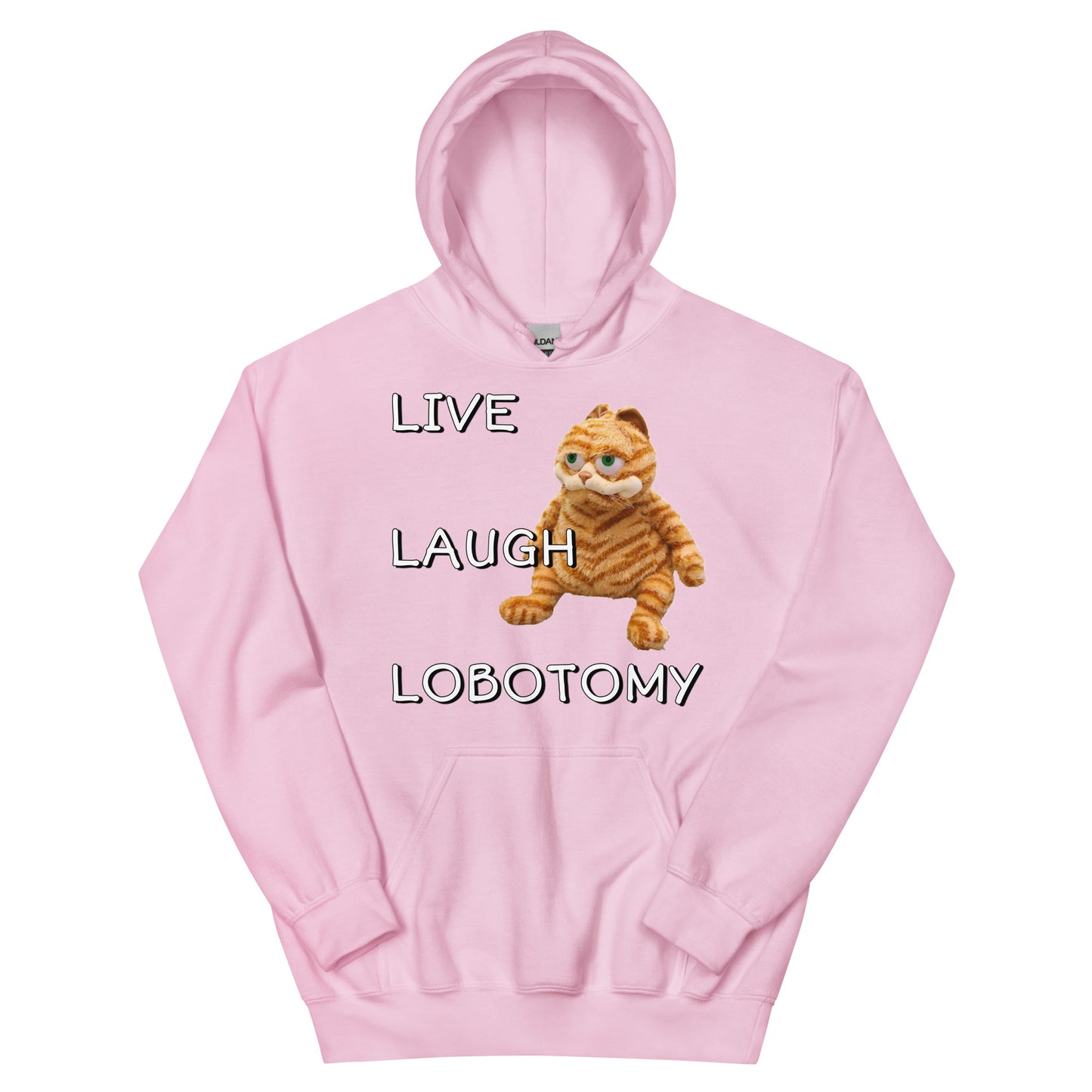 Live Laugh Lobotomy Hoodie