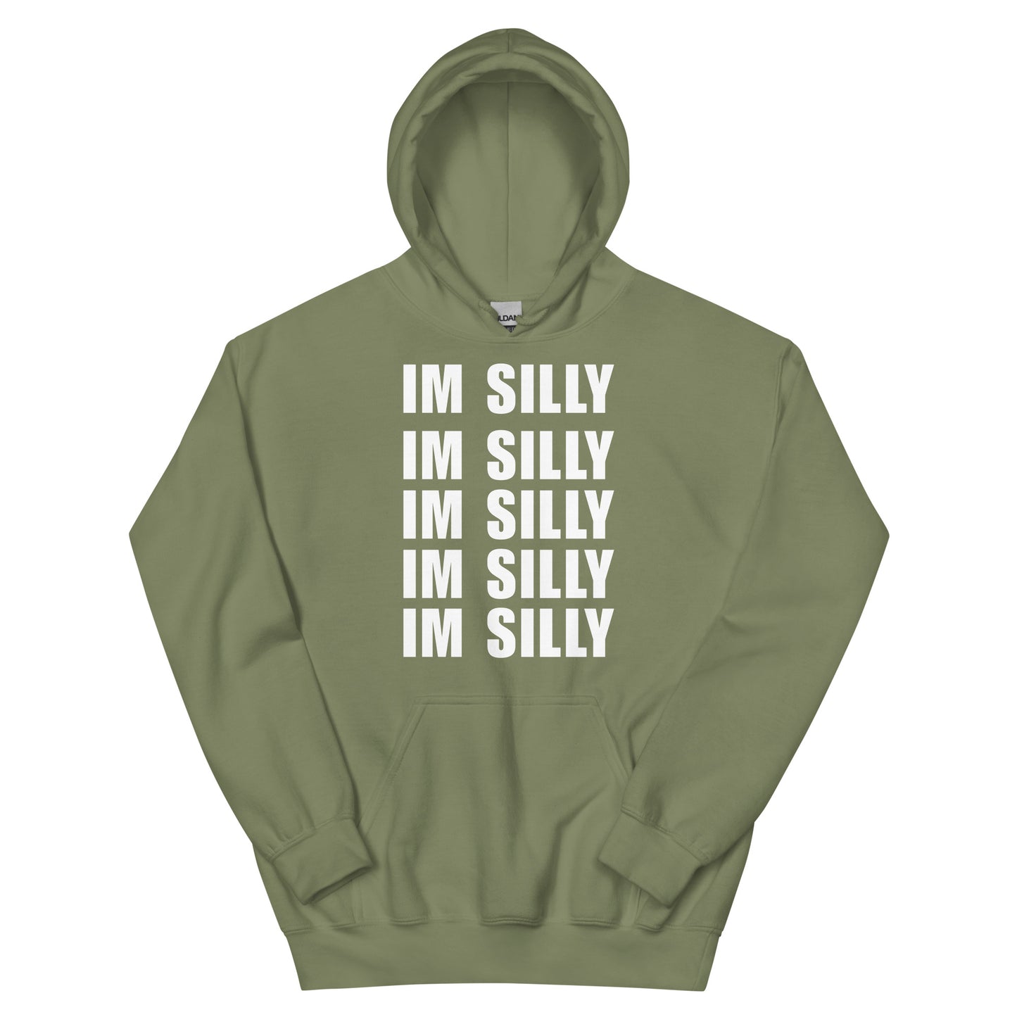 Im Silly Hoodie